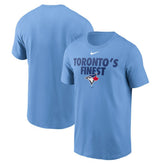 Powder Blue Toronto Blue Jays Nike Local Home Town T-Shirt