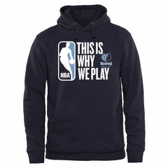 Memphis Grizzlies This Is Why We Play Pullover Hoodie