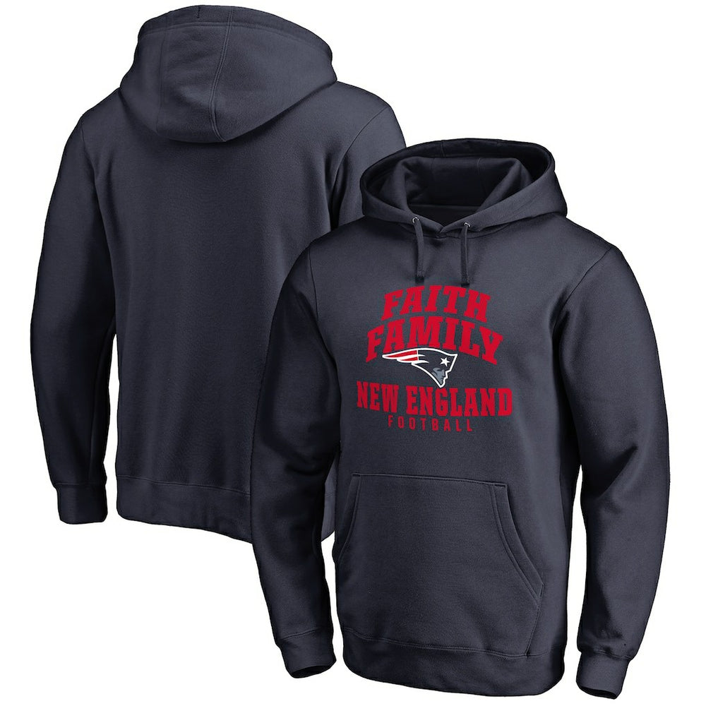 Faith Family Pullover Hoodie - New England Patriots Hoodies