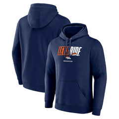 Let's Ride Pullover Hoodie - Denver Broncos Hoodies