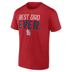 Red St. Louis Cardinals Best Dad Ever T-Shirt