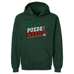 Mexico National Team 500 Level Si Se Puede Pullover Hoodie