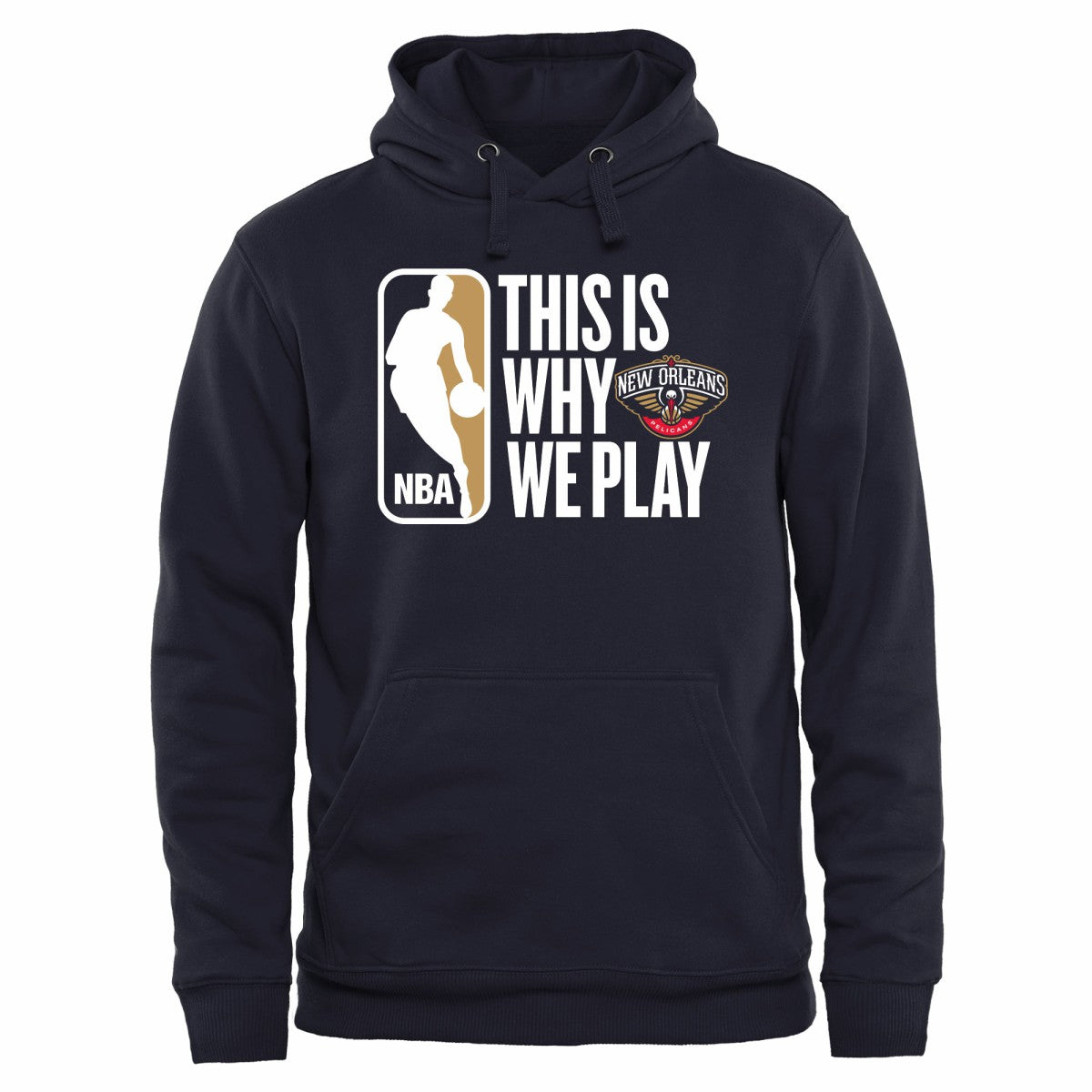 New Orleans Pelicans This Is Why We Play Pullover Hoodie
