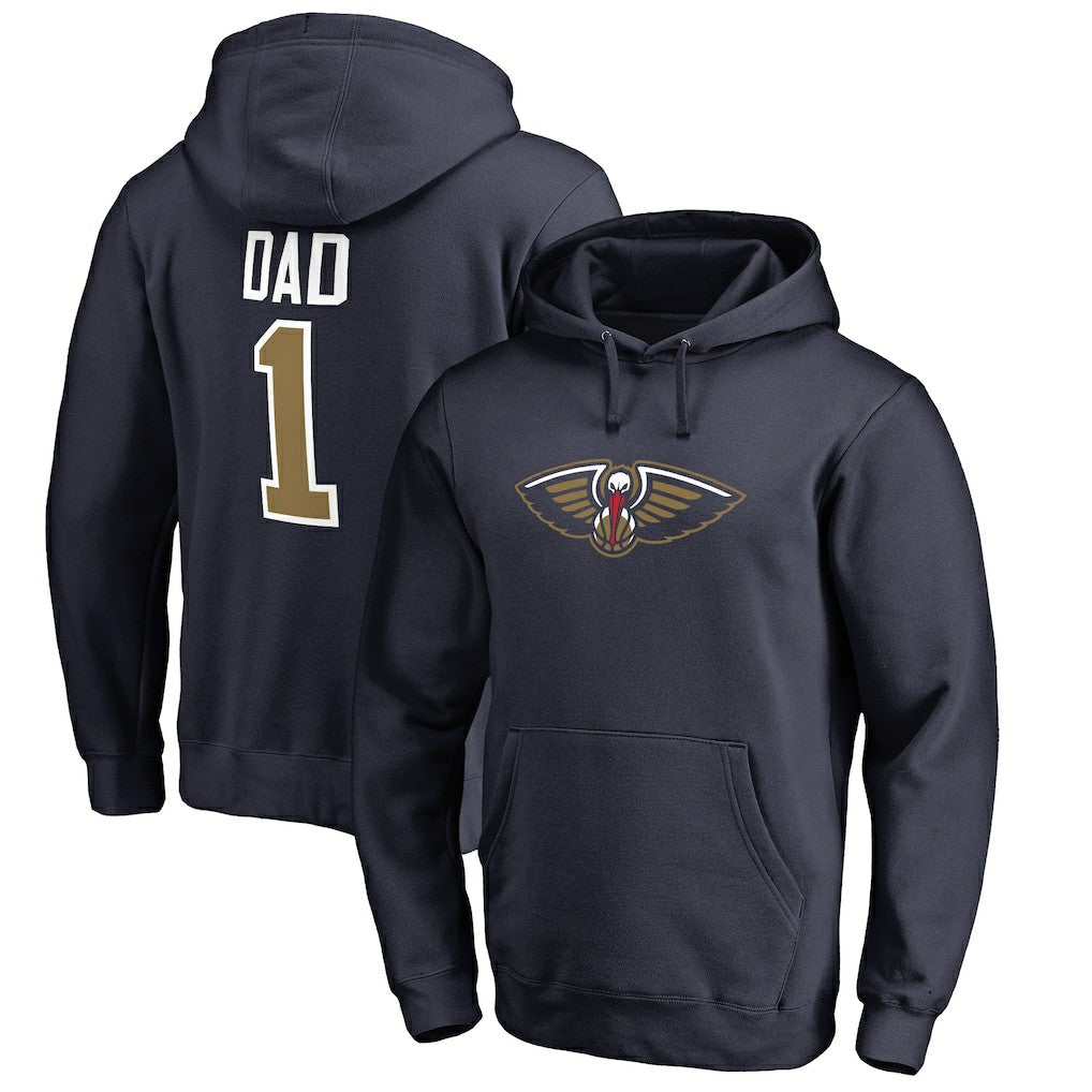 New Orleans Pelicans #1 Dad Pullover Hoodie
