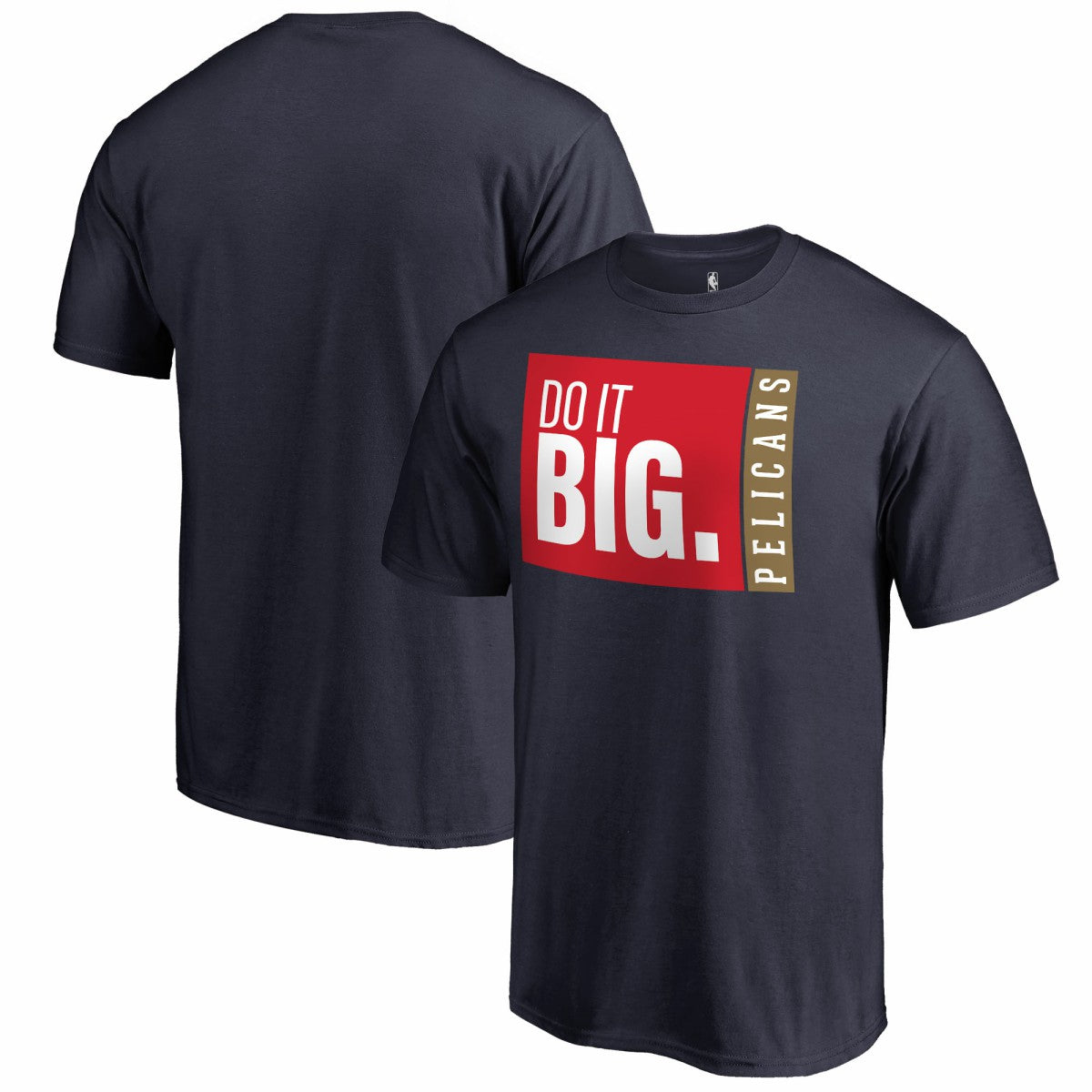 New Orleans Pelicans Do It Big T-Shirt