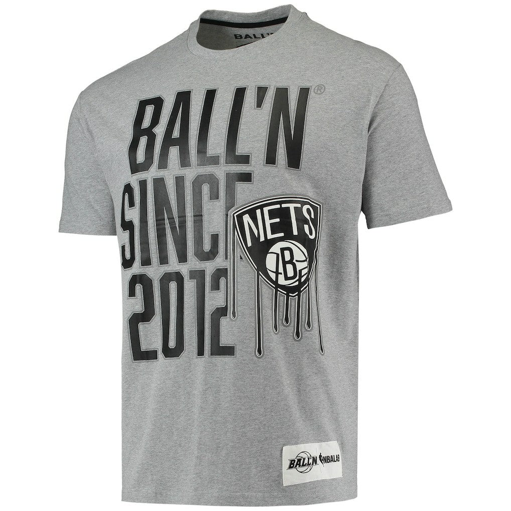 Brooklyn Nets BALL'N Since 2012 T-Shirt