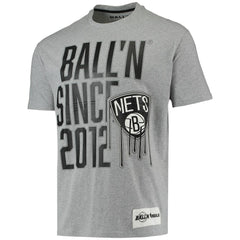 Brooklyn Nets BALL'N Since 2012 T-Shirt